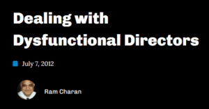 Dealing with Dysfunctional Directors