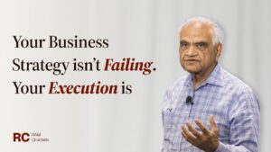 Your Business strategy isn't failing your execution