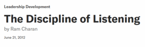The Discipline of Listening