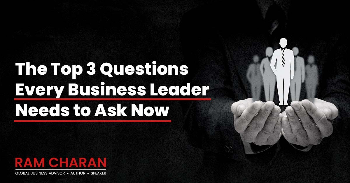 Unlocking Business Success - 3 Essential Questions Every Leader Must Ask